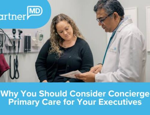 3 Reasons Your Company Should Consider Concierge Primary Care Memberships for Your Executives